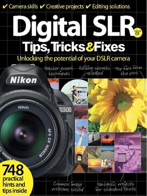 cover image of Digital SLR Tips, Tricks & Fixes